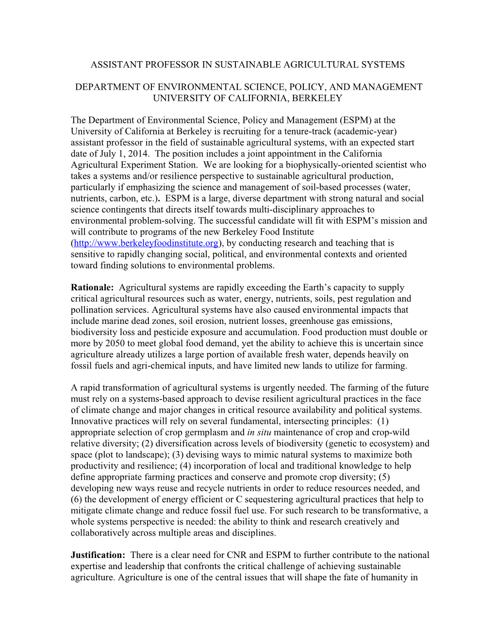 Assistant Professor in Sustainable Agricultural Systems Department of Environmental Science