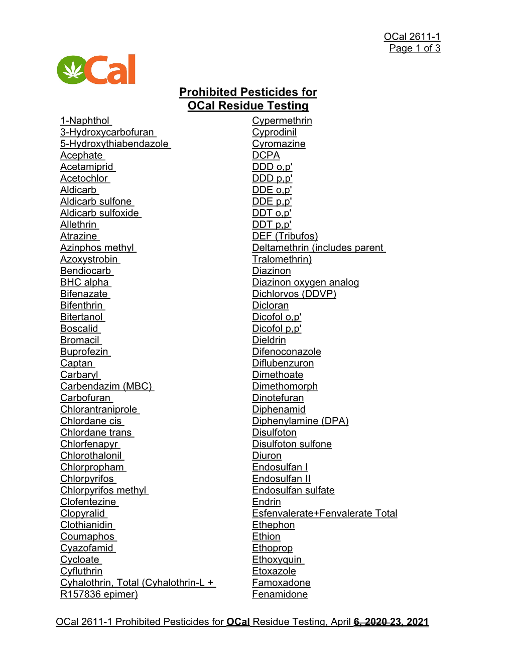 Ocal 2611-1 Prohibited Pesticides for Ocal Residue Testing, April 6, 2020 23, 2021 Ocal 2611-1 Page 2 of 3