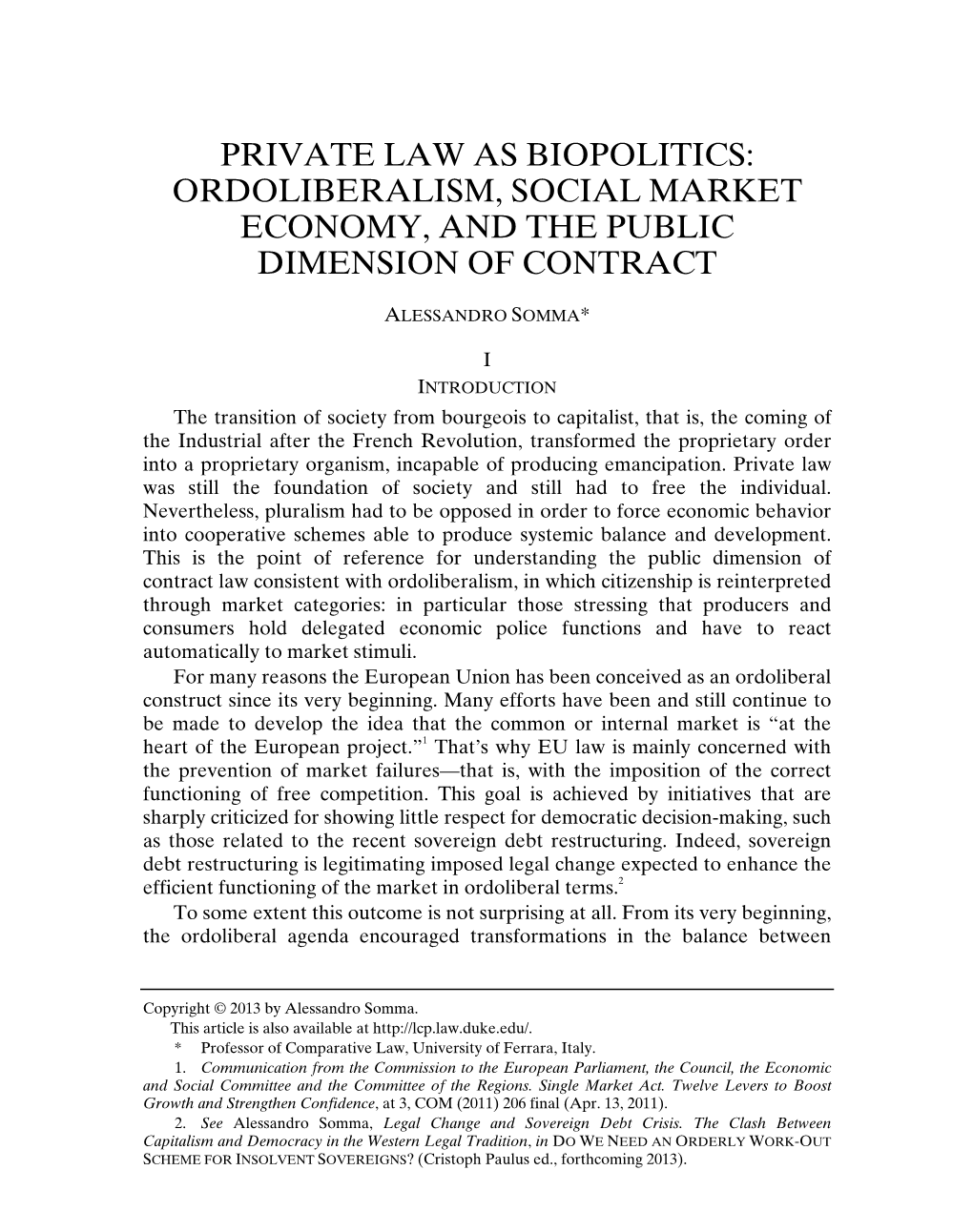 Private Law As Biopolitics: Ordoliberalism, Social Market Economy, and the Public Dimension of Contract