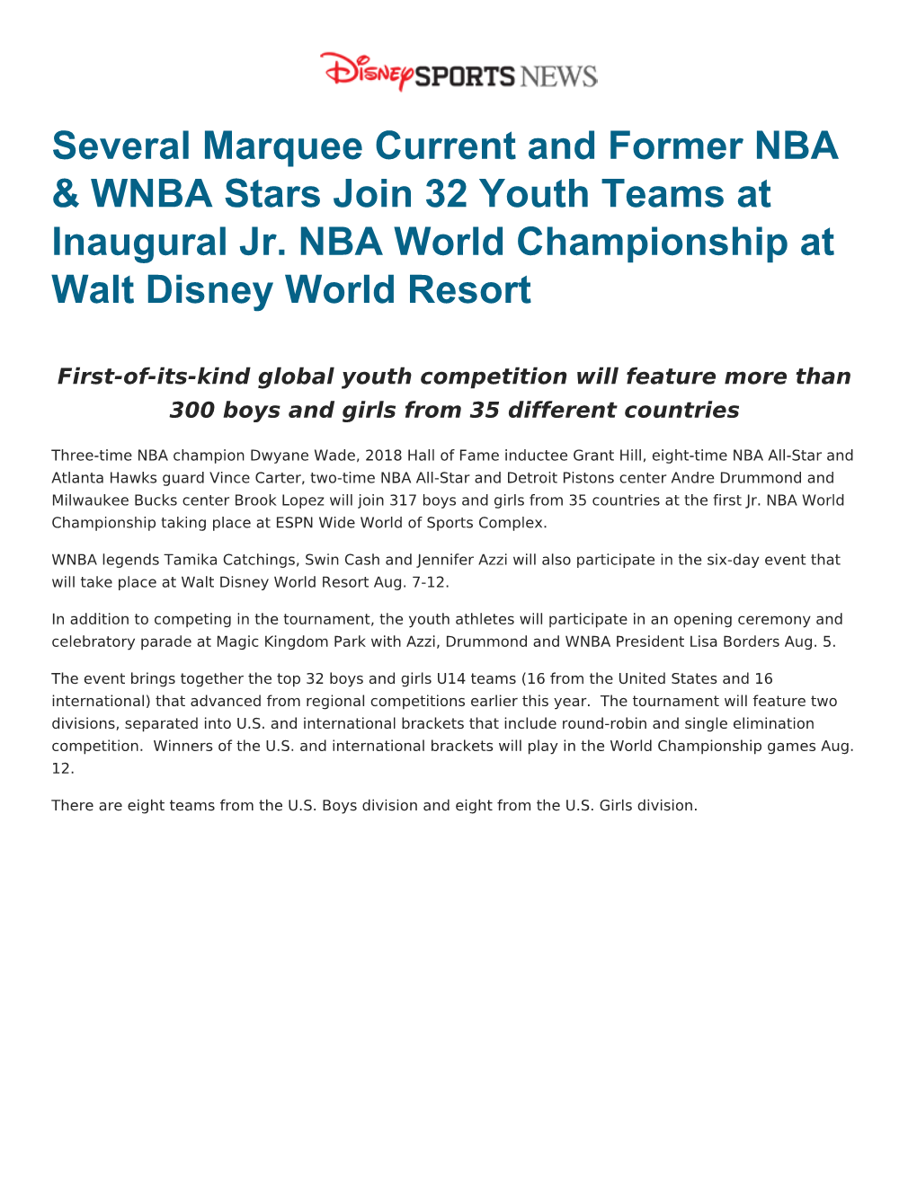 Several Marquee Current and Former NBA & WNBA Stars Join 32 Youth Teams at Inaugural Jr