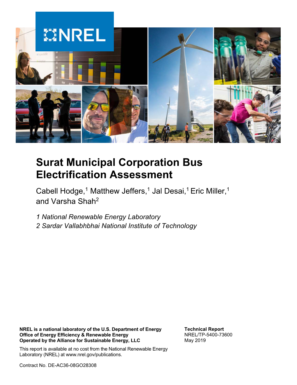 Surat Municipal Corporation Bus Electrification Assessment Cabell Hodge,1 Matthew Jeffers,1 Jal Desai,1 Eric Miller,1 and Varsha Shah2