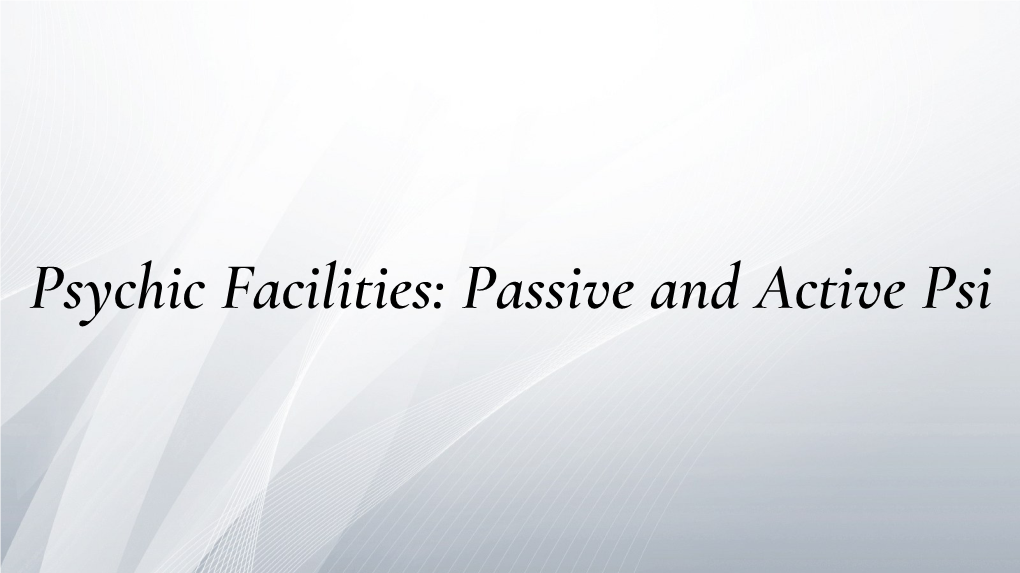 Psychic Facilities Passive and Active Ps[...]