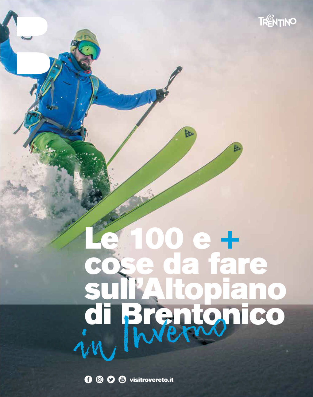 Le 100 E + Cose Da Fare Sull'altopiano Di Brentonico