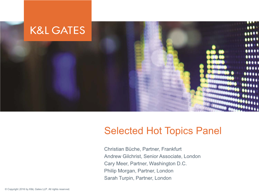 Selected Hot Topics Panel