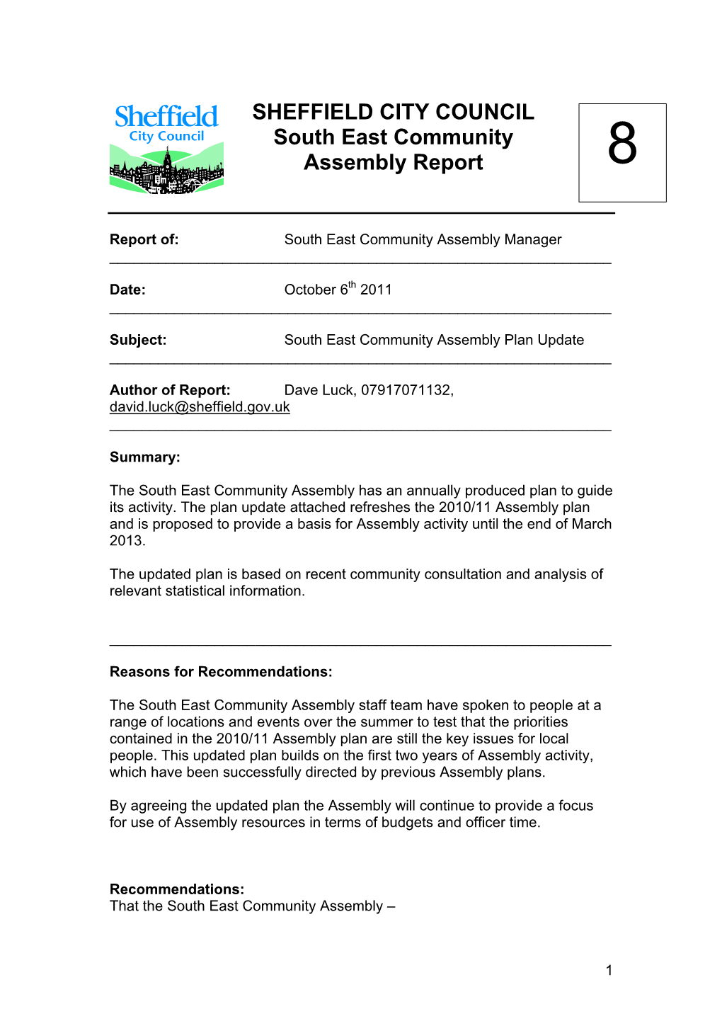 SHEFFIELD CITY COUNCIL South East Community Assembly Report 8