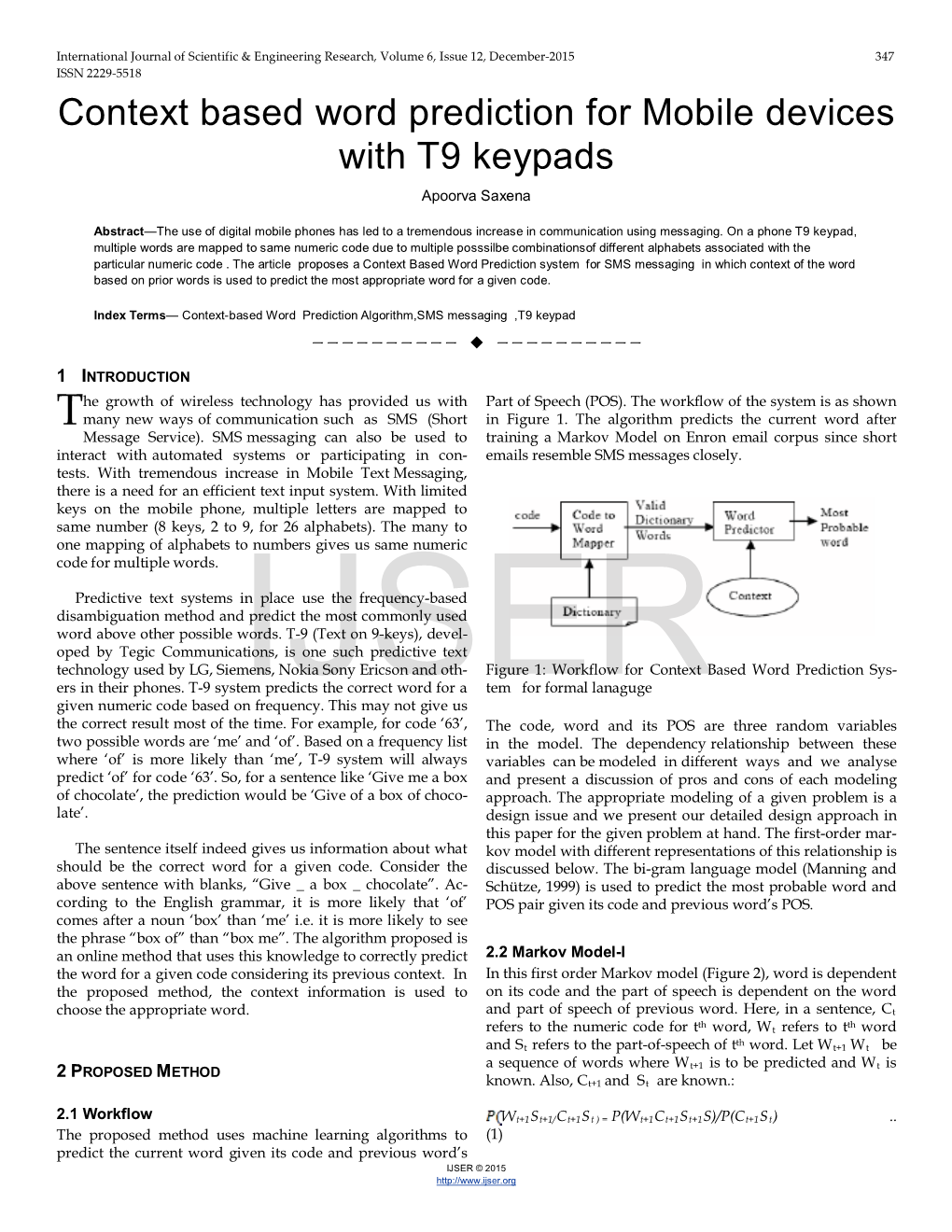 Context Based Word Prediction for Mobile Devices with T9 Keypads Apoorva Saxena