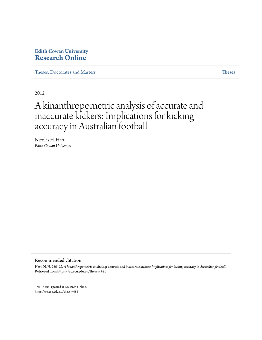 Implications for Kicking Accuracy in Australian Football Nicolas H