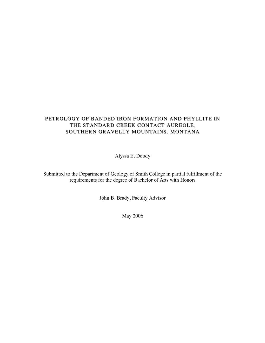 Petrology of Banded Iron Formation and Phyllite in the Standard Creek Contact Aureole, Southern Gravelly Mountains, Montana