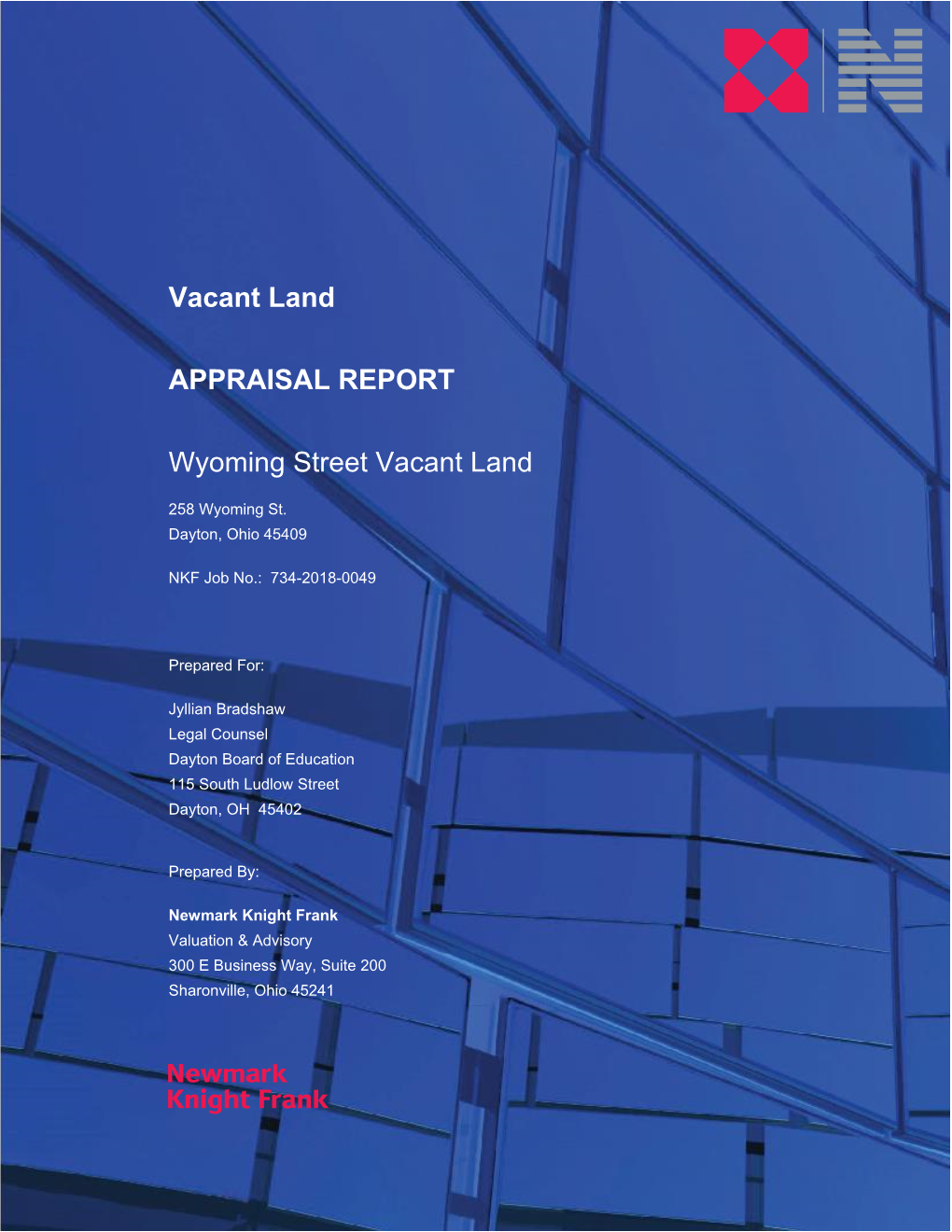 Vacant Land APPRAISAL REPORT Wyoming Street Vacant Land
