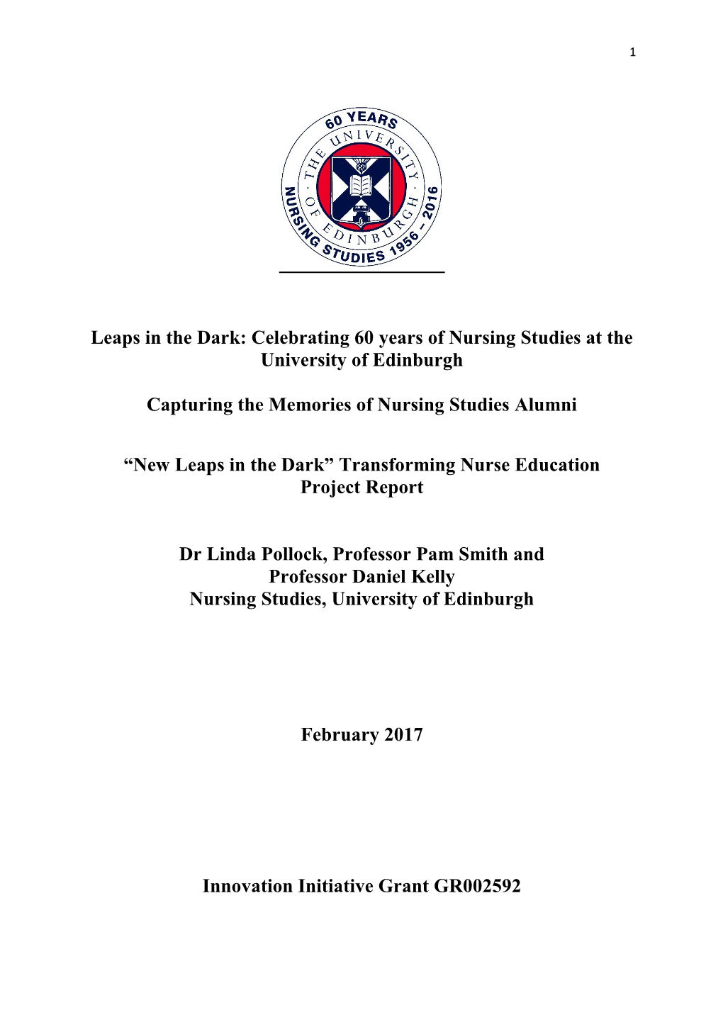 Leaps in the Dark: Celebrating 60 Years of Nursing Studies at the University of Edinburgh