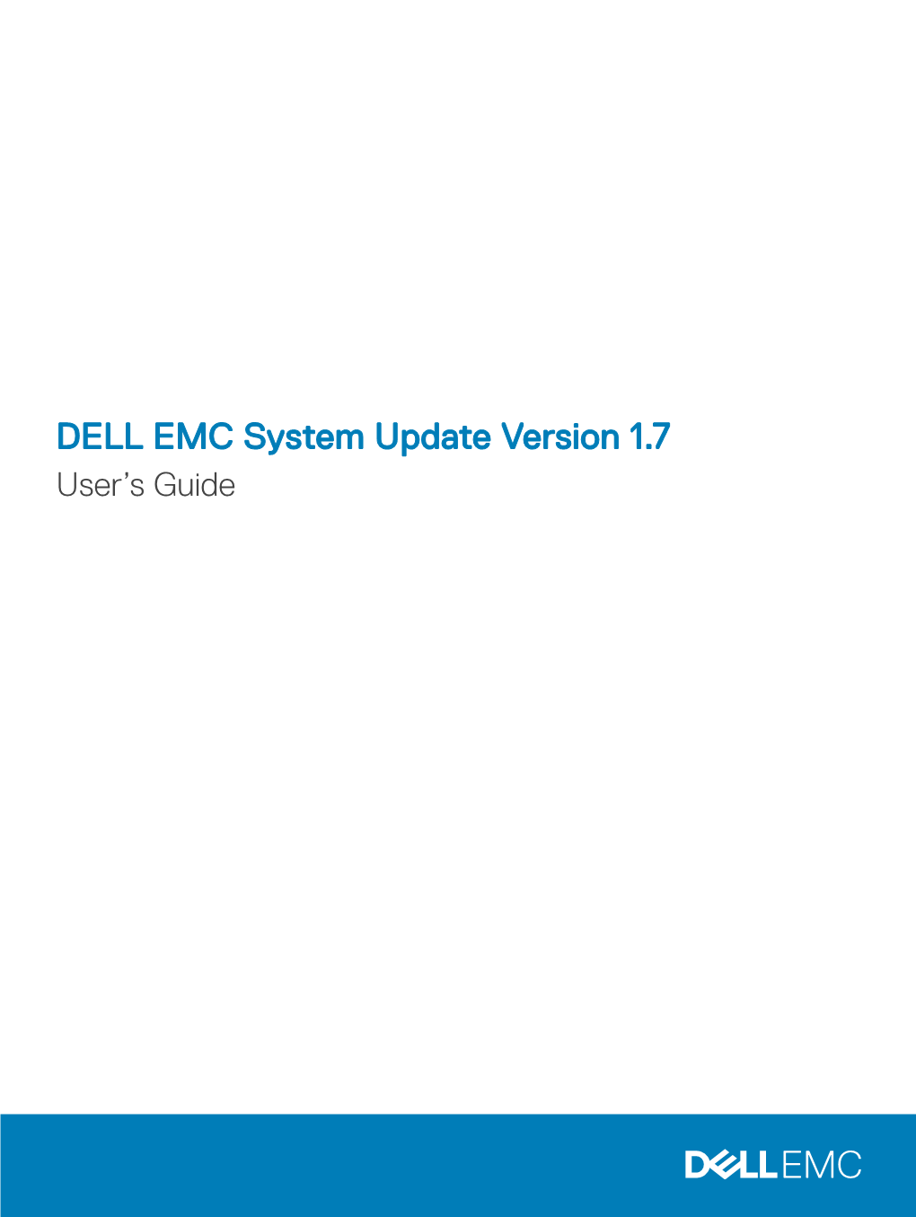 DELL EMC System Update Version 1.7 User's Guide