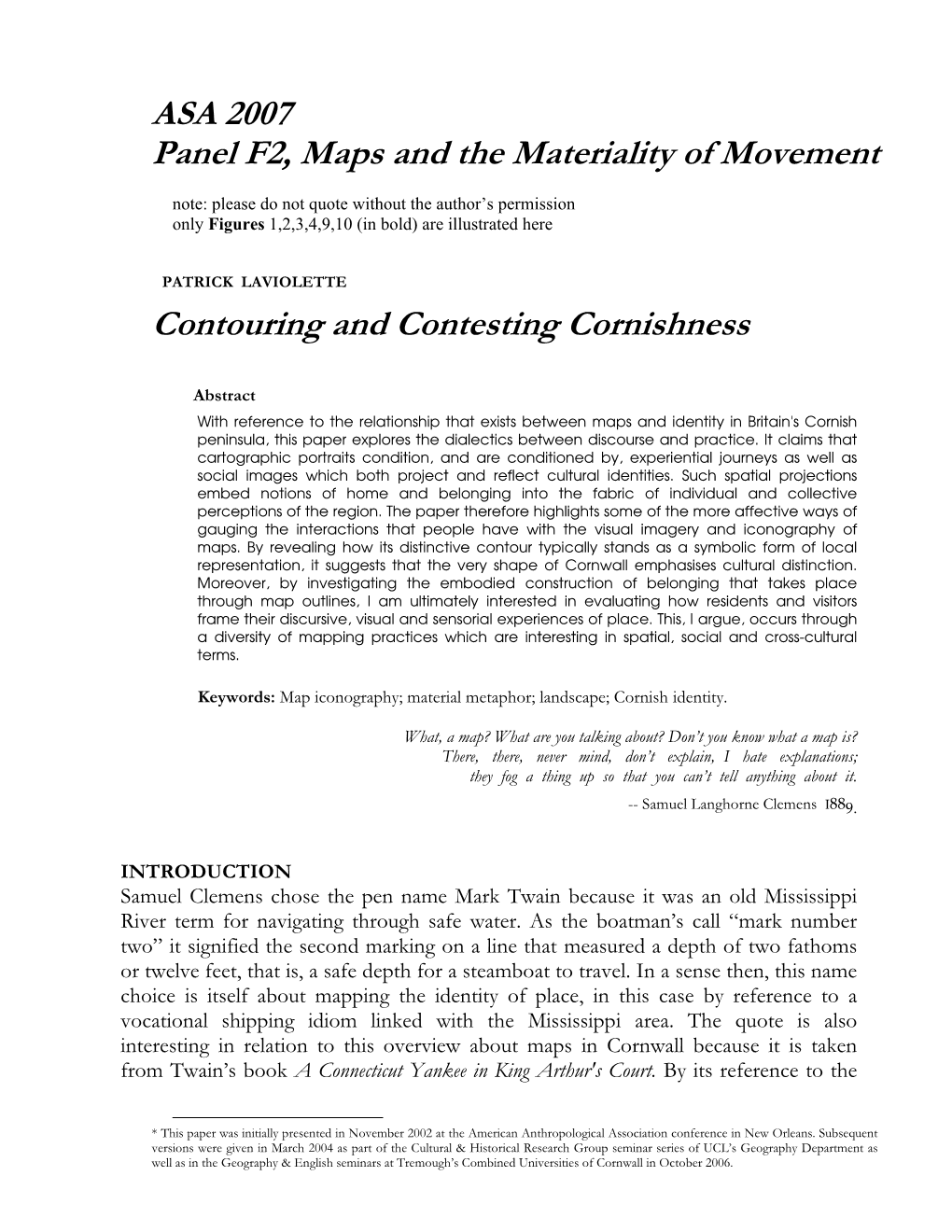 ASA 2007 Panel F2, Maps and the Materiality of Movement