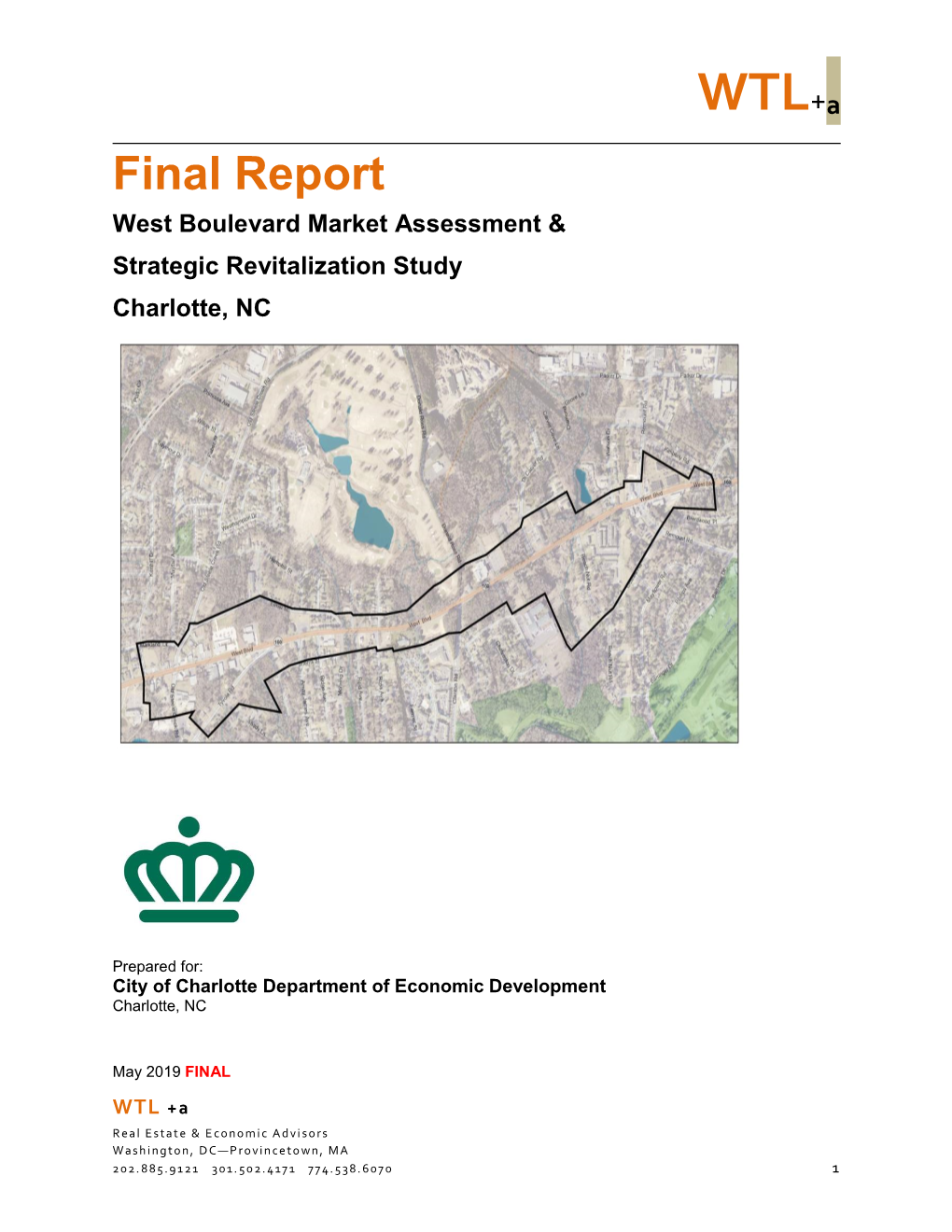 Final Report West Boulevard Market Assessment & Strategic Revitalization Study Charlotte, NC