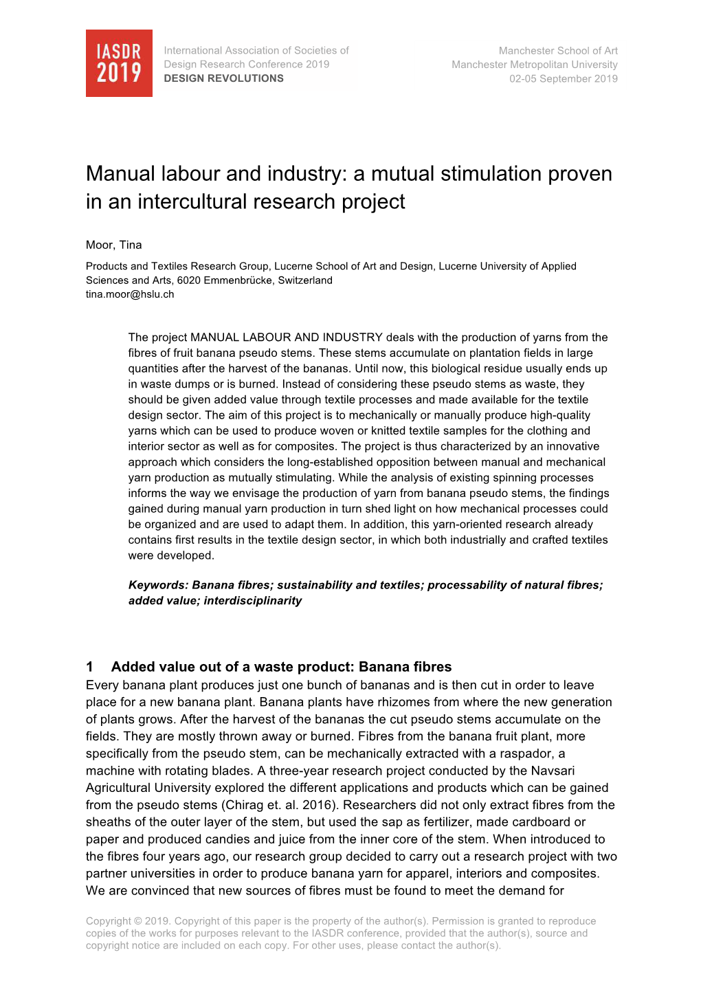 Manual Labour and Industry: a Mutual Stimulation Proven in an Intercultural Research Project