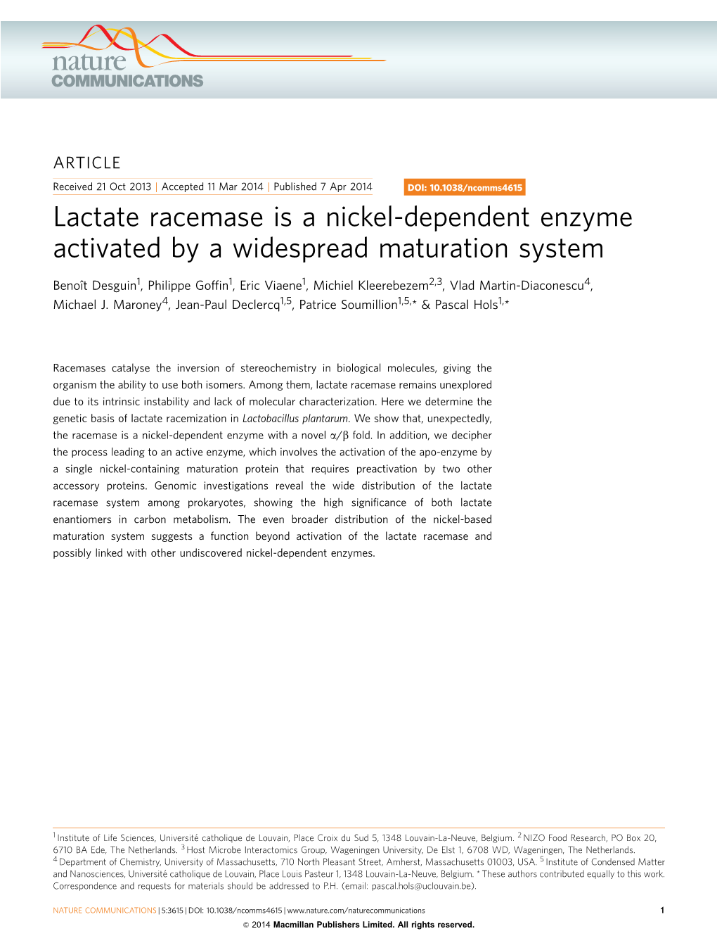 Lactate Racemase Is a Nickel-Dependent Enzyme Activated by a Widespread Maturation System