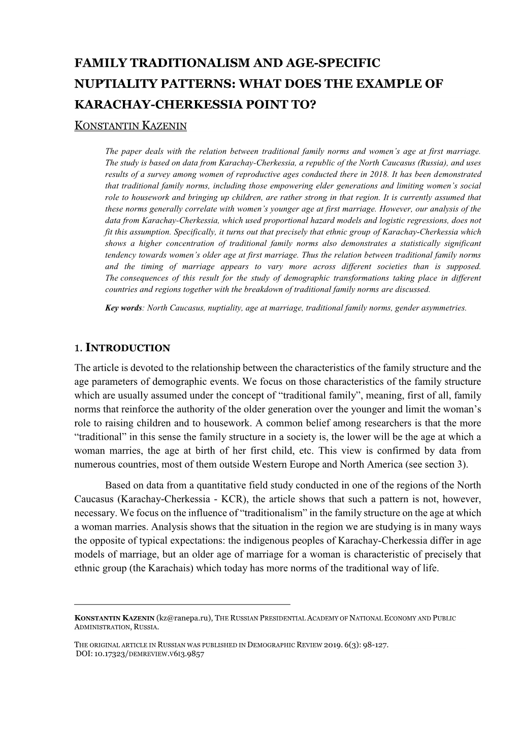 Family Traditionalism and Age-Specific Nuptiality Patterns: What Does the Example of Karachay-Cherkessia Point To?