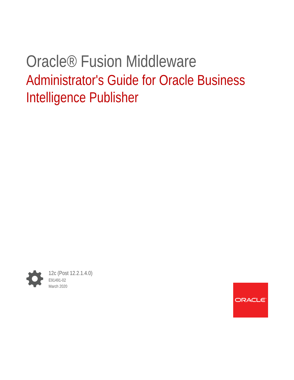Administrator's Guide for Oracle Business Intelligence Publisher