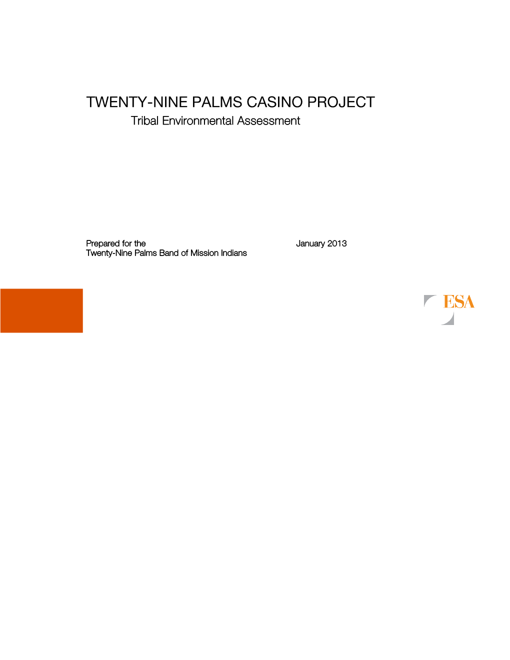 TWENTY-NINE PALMS CASINO PROJECT Tribal Environmental Assessment