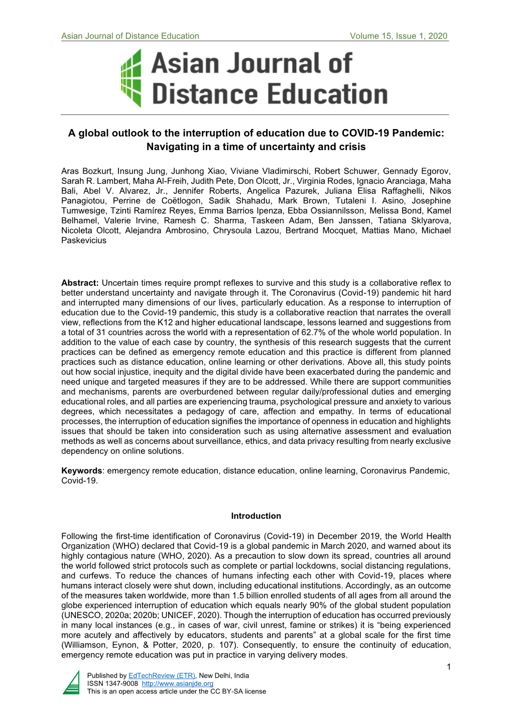 A Global Outlook to the Interruption of Education Due to COVID-19 Pandemic: Navigating in a Time of Uncertainty and Crisis