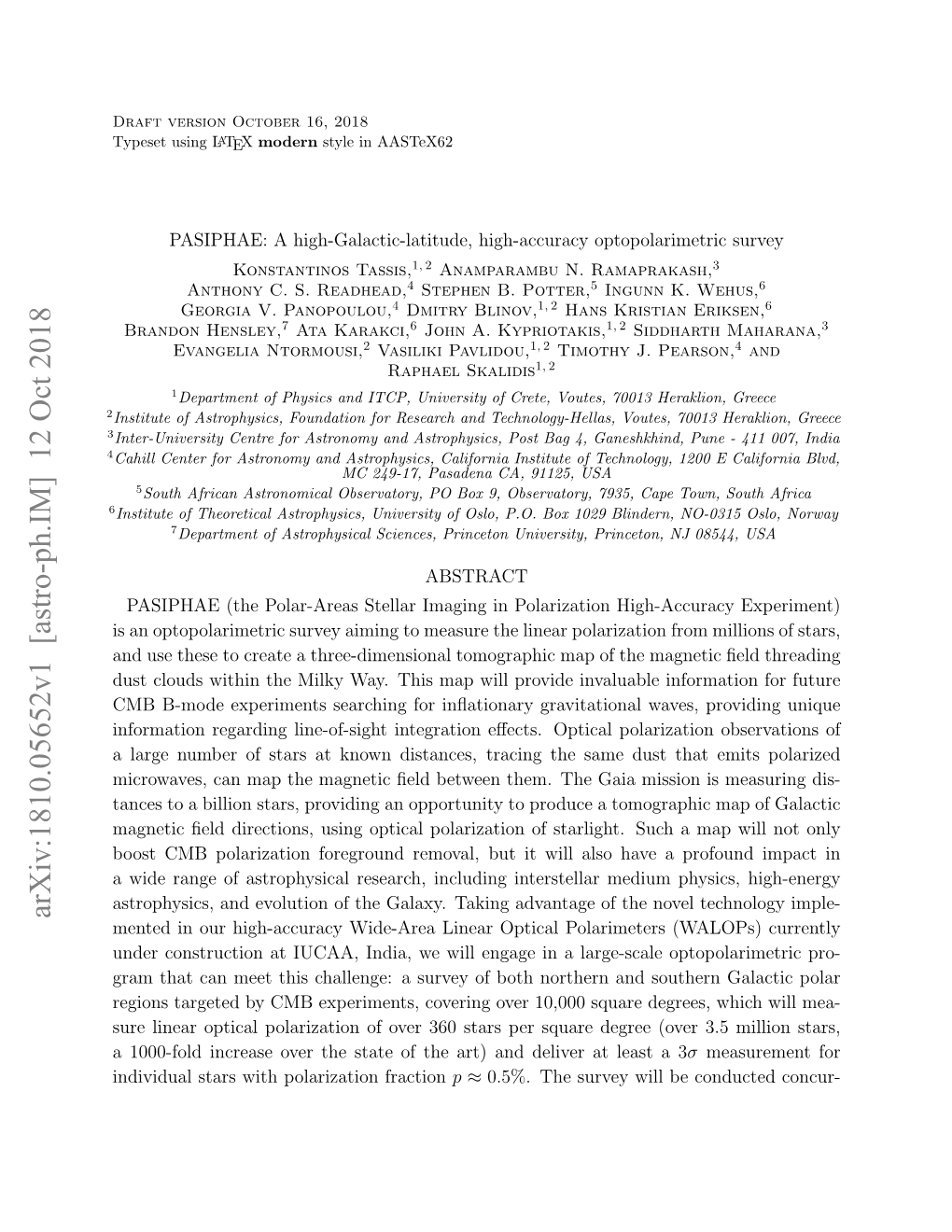 PASIPHAE: a High-Galactic-Latitude, High-Accuracy Optopolarimetric Survey Konstantinos Tassis,1, 2 Anamparambu N