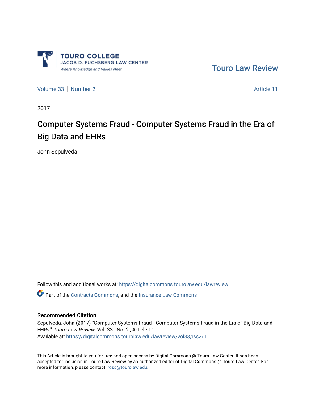 Computer Systems Fraud - Computer Systems Fraud in the Era of Big Data and Ehrs