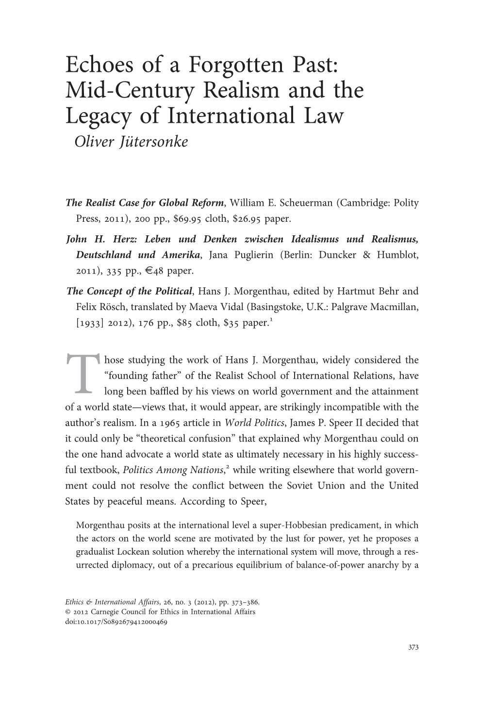 Mid-Century Realism and the Legacy of International Law Oliver Jütersonke