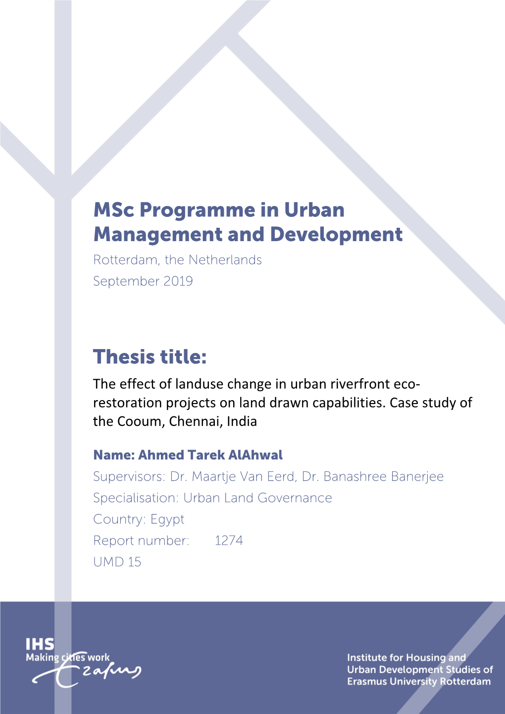 Msc Programme in Urban Management and Development Thesis Title