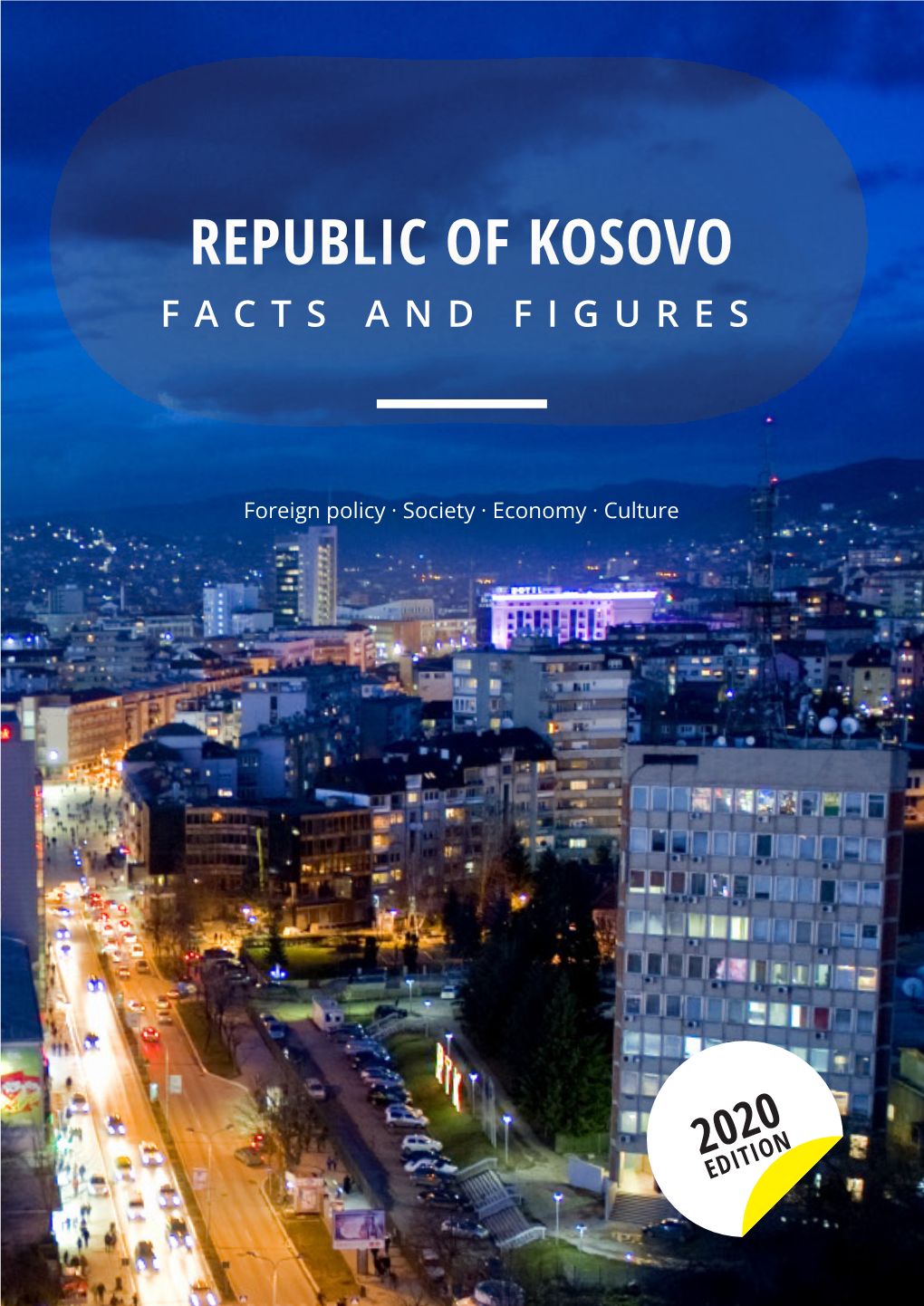 Republic of Kosovo Facts and Figures