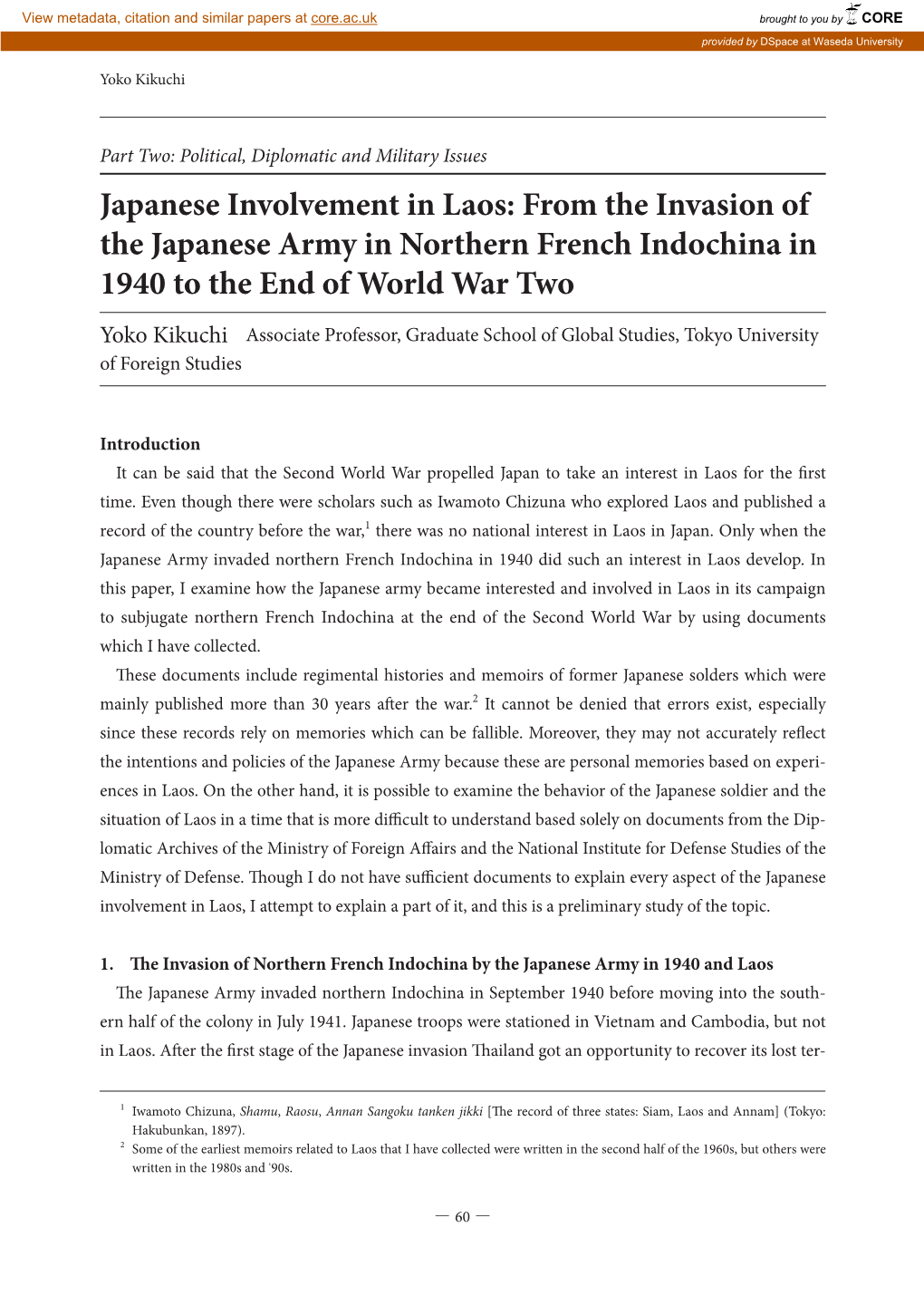 From the Invasion of the Japanese Army in Northern French Indochina in 1940 to the End of World War Two