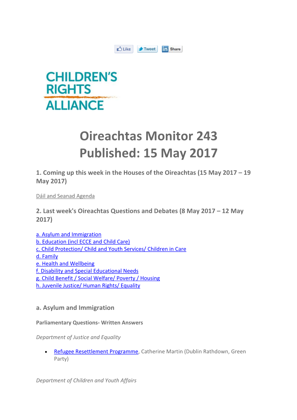 Oireachtas Monitor 243 Published: 15 May 2017