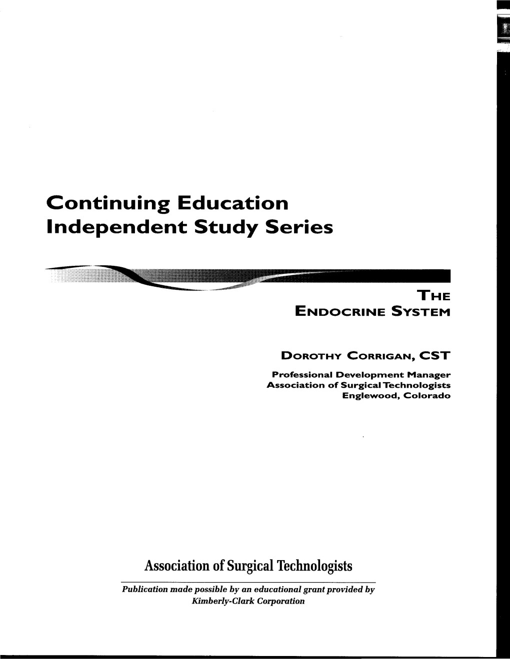 Continuing Education Independent Study Series