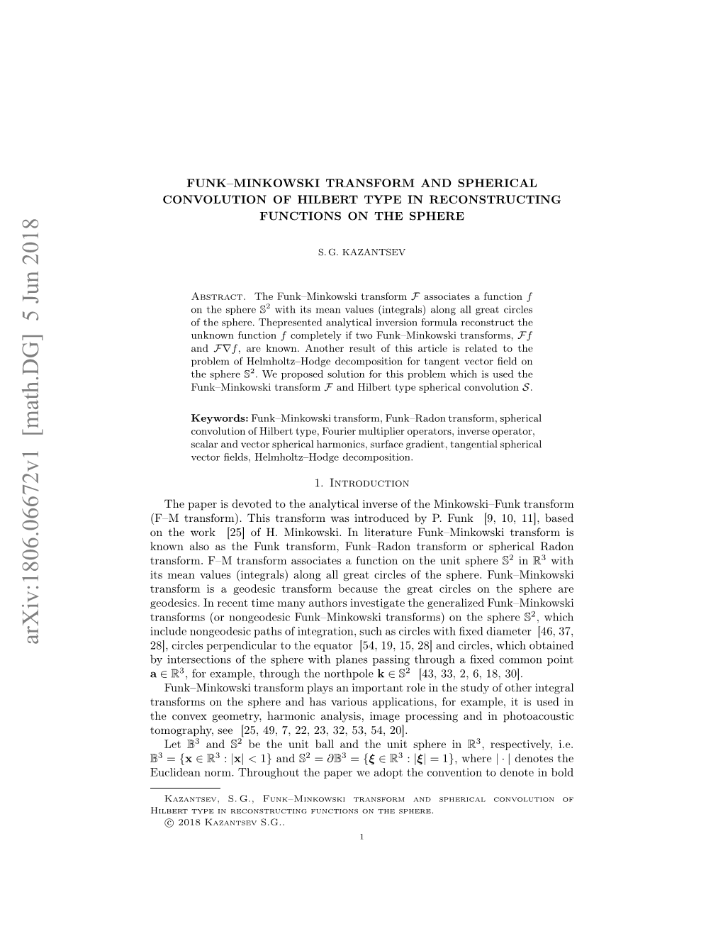Funk-Minkowski Transform and Spherical Convolution of Hilbert Type