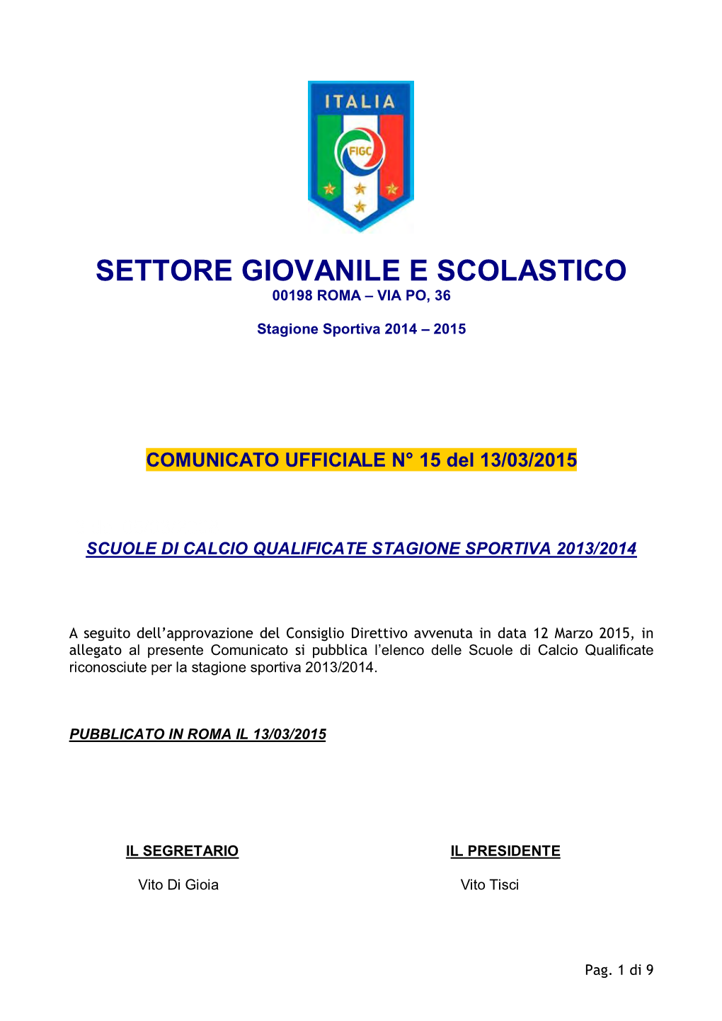 Scuole Di Calcio Qualificate Stagione Sportiva 2013/2014