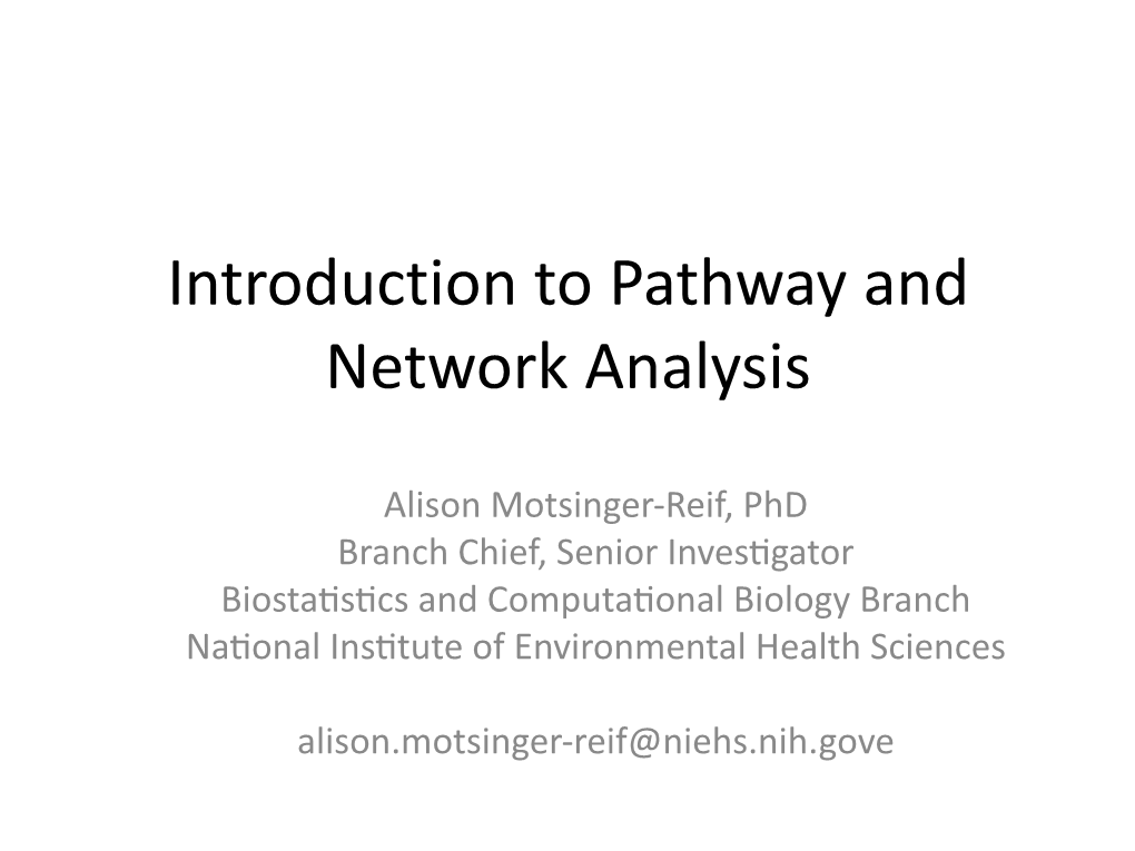 Introduction to Pathway and Network Analysis