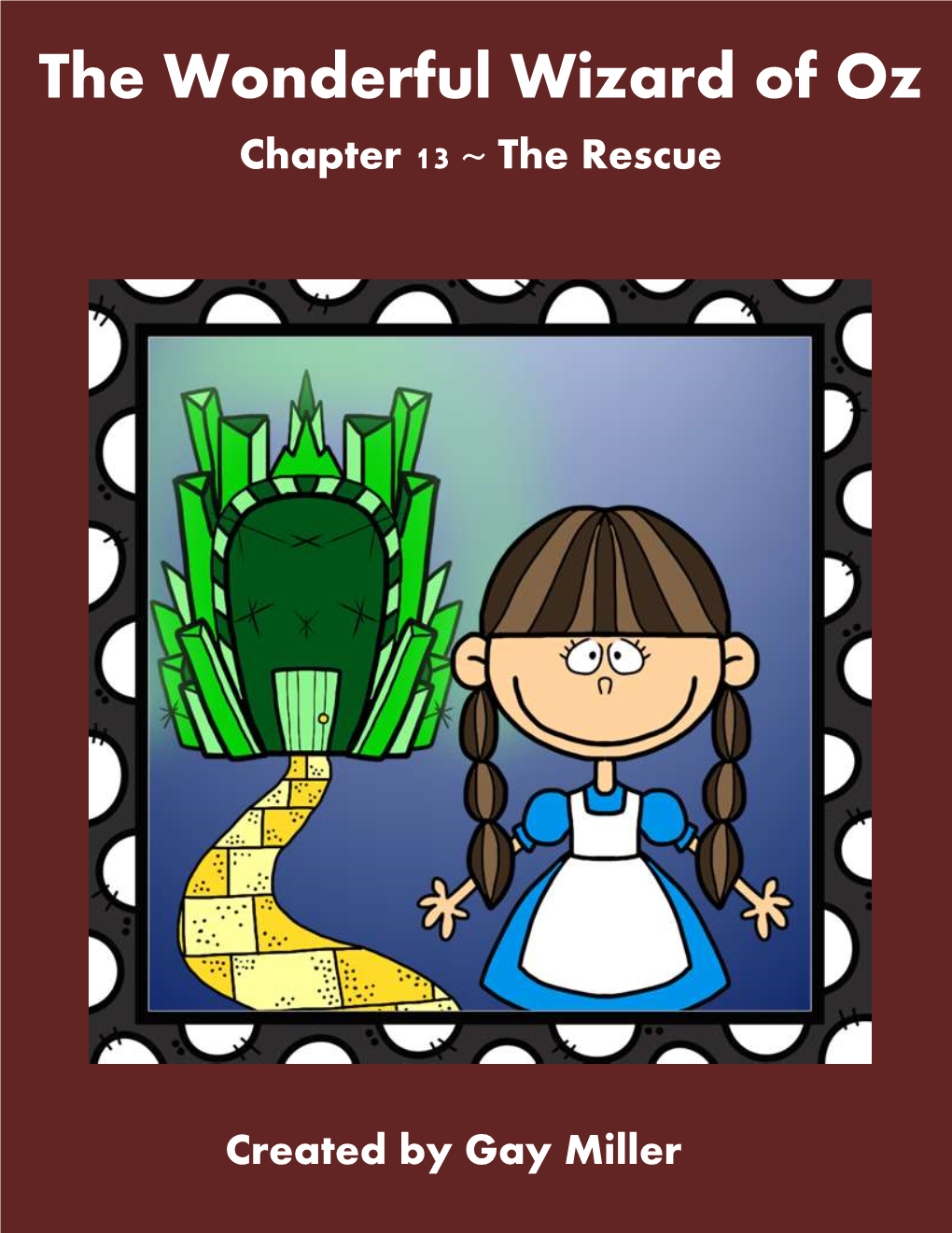 Chapter 13 ~ the Rescue