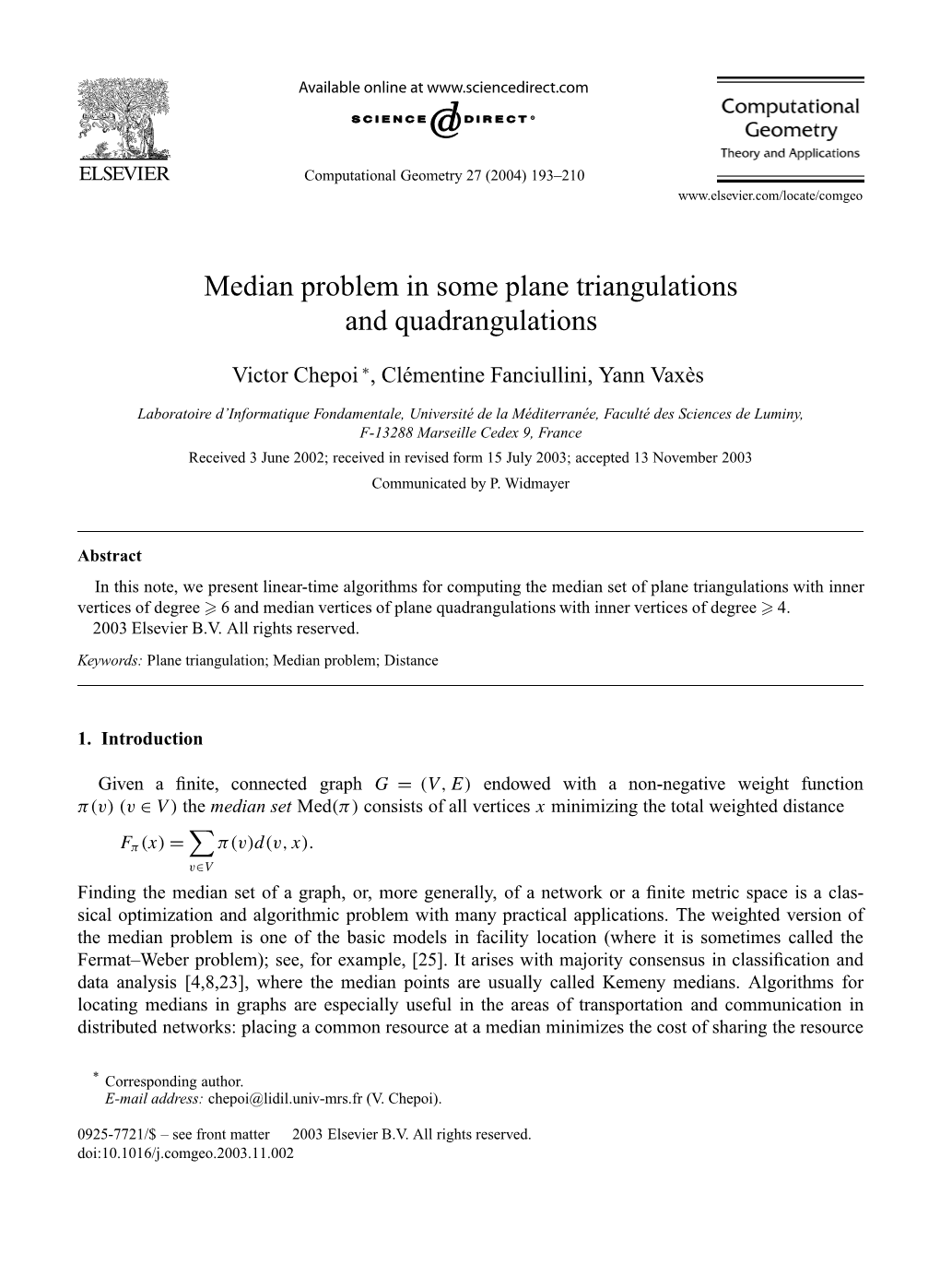 Median Problem in Some Plane Triangulations and Quadrangulations