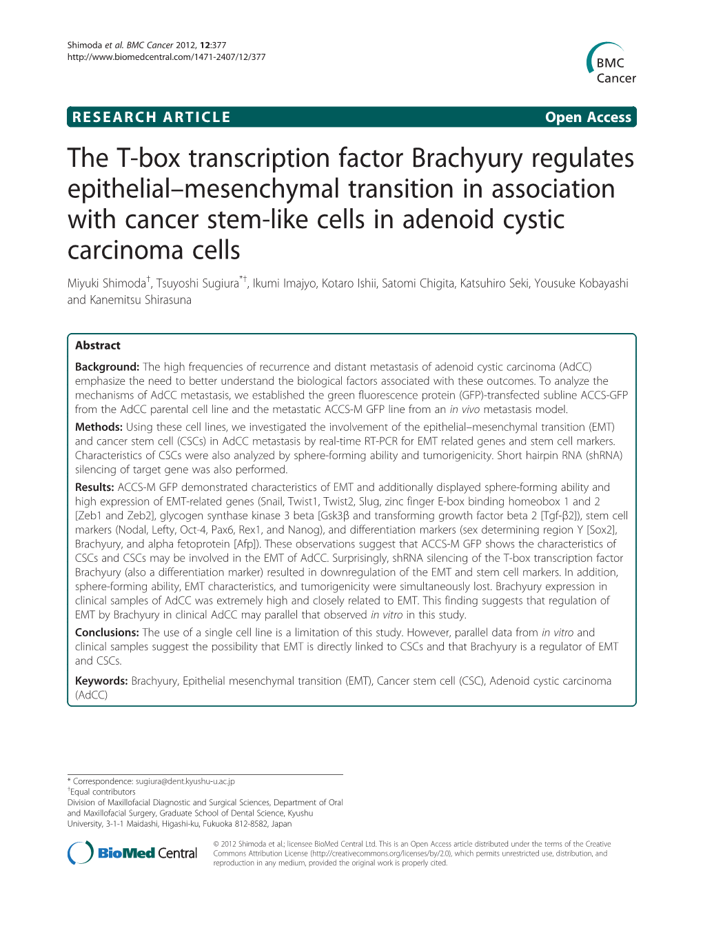 The T-Box Transcription Factor Brachyury Regulates Epithelial-Mesenchymal Transition in Association with Cancer Stem-Like Cells
