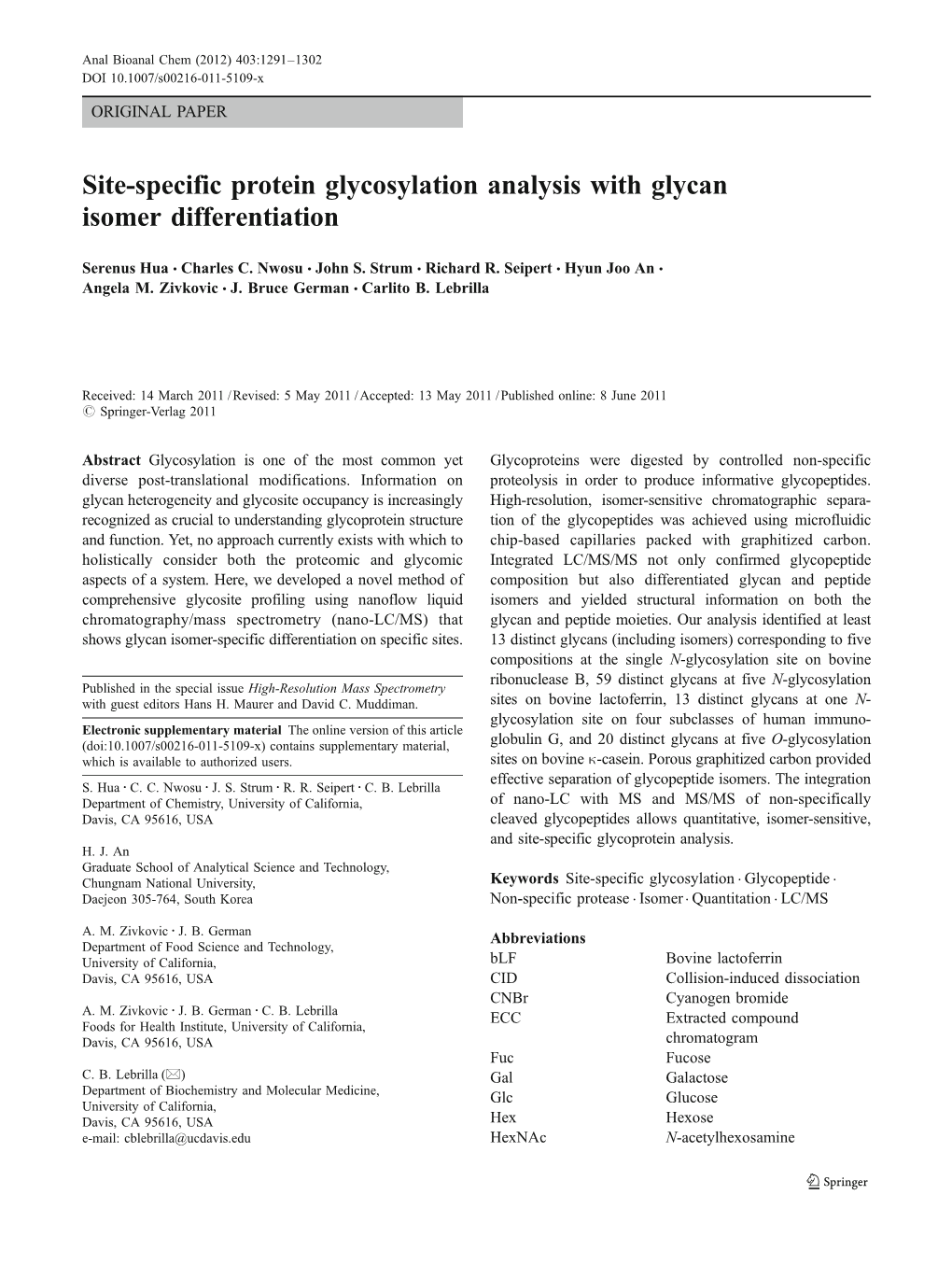 Site-Specific Protein Glycosylation Analysis with Glycan Isomer Differentiation