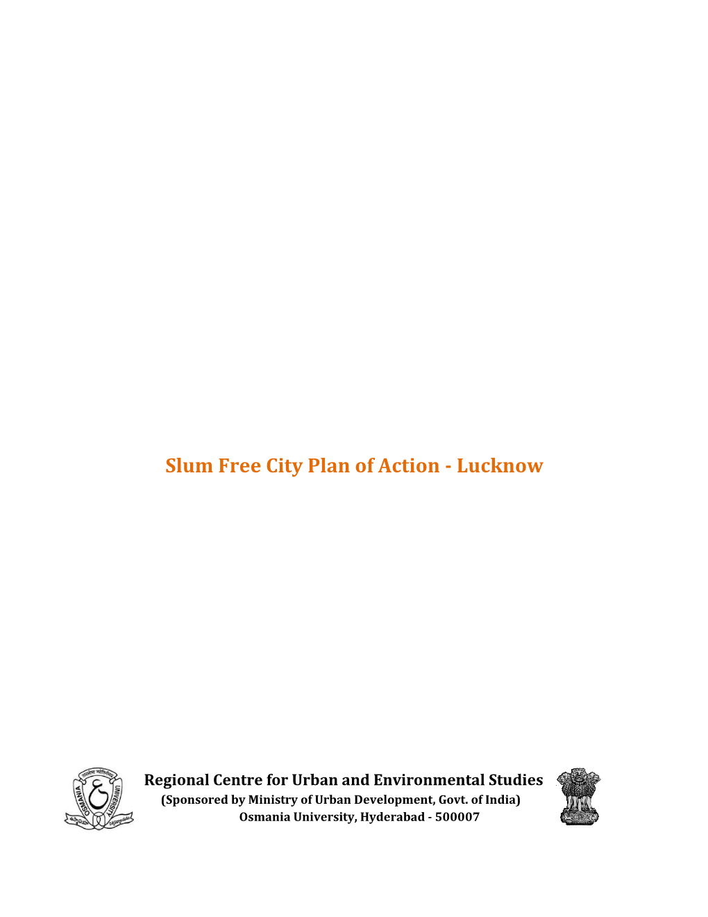 Slum Free City Plan of Action - Lucknow