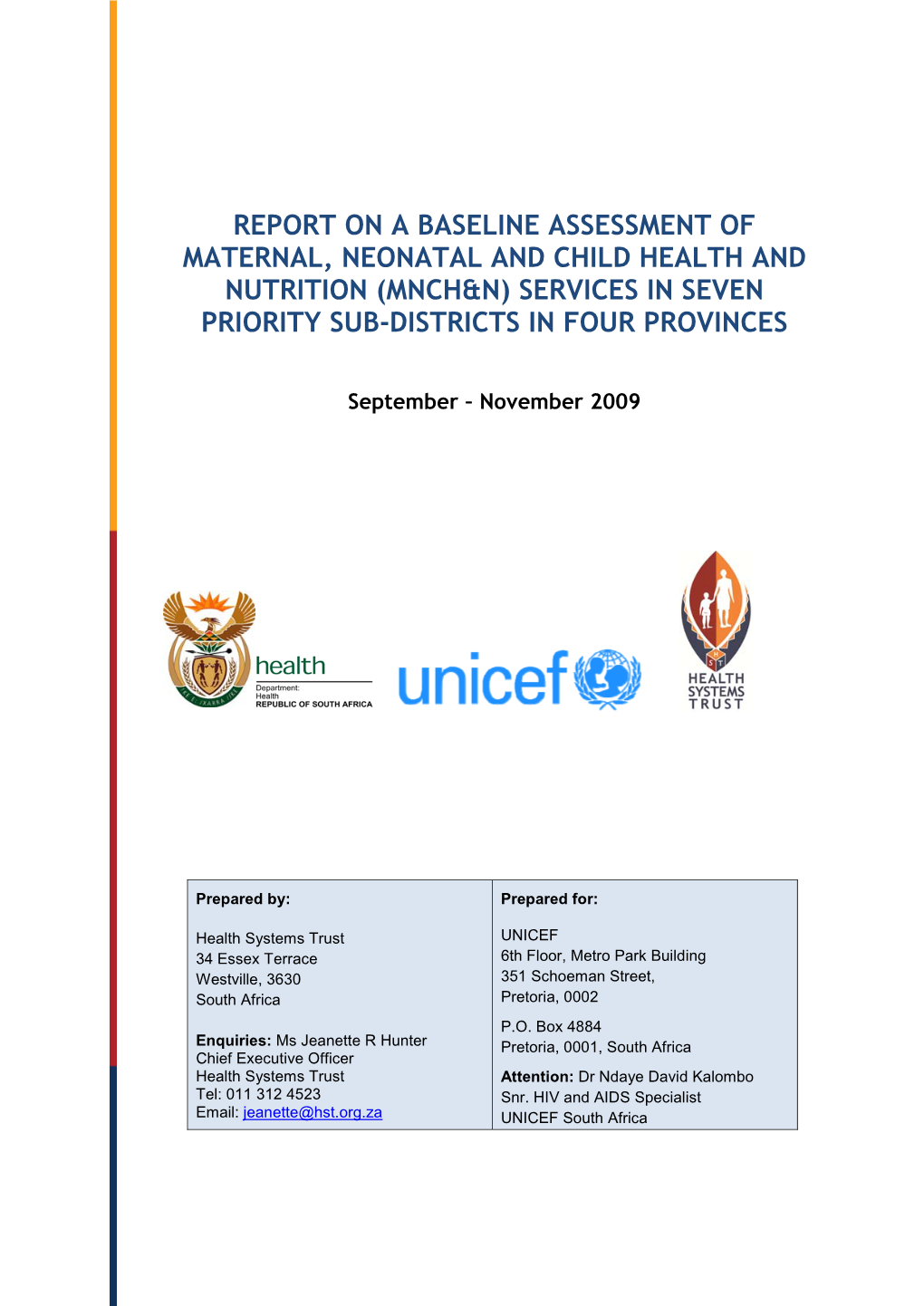 (Mnch&N) Services in Seven Priority