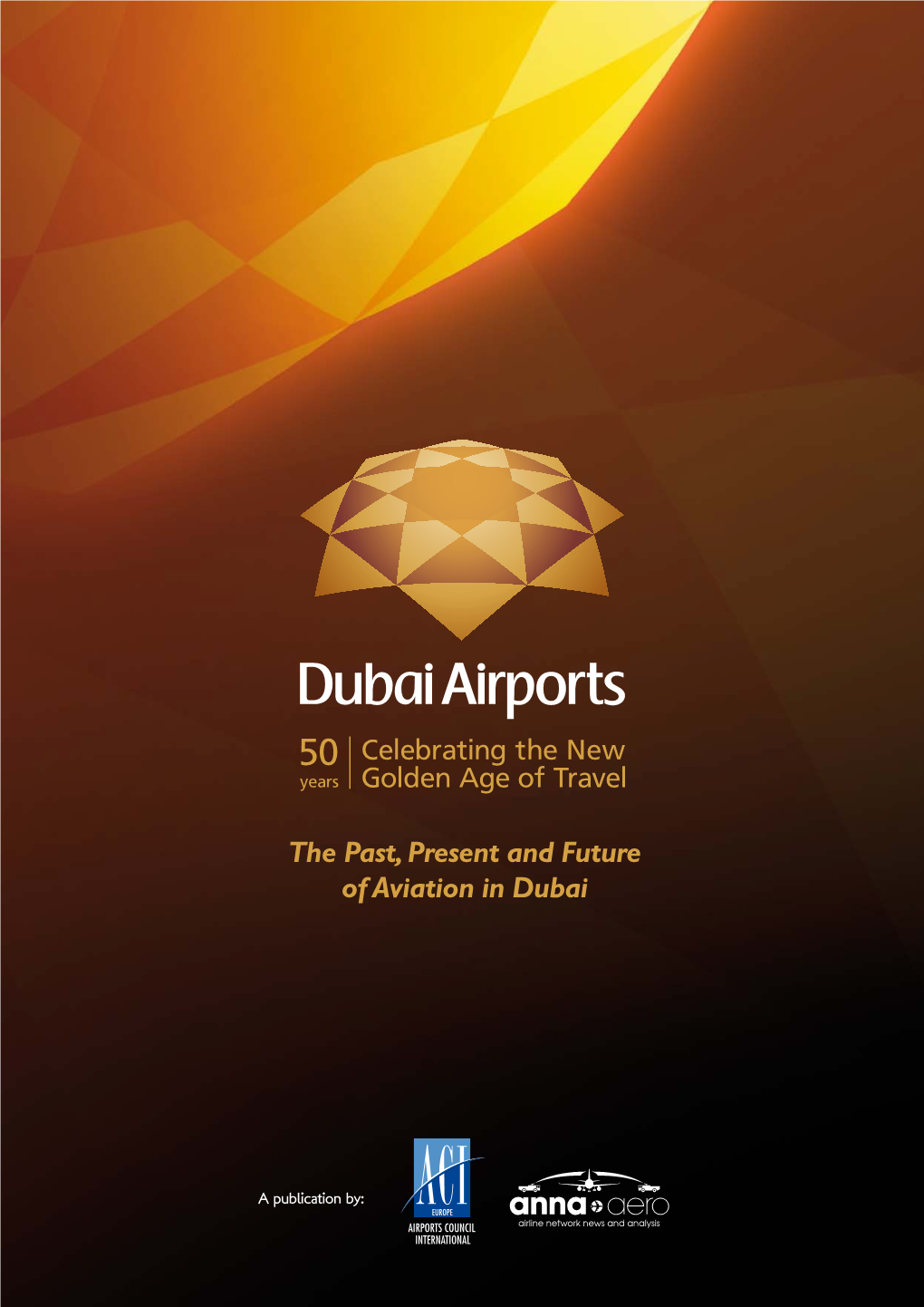The Past, Present and Future of Aviation in Dubai