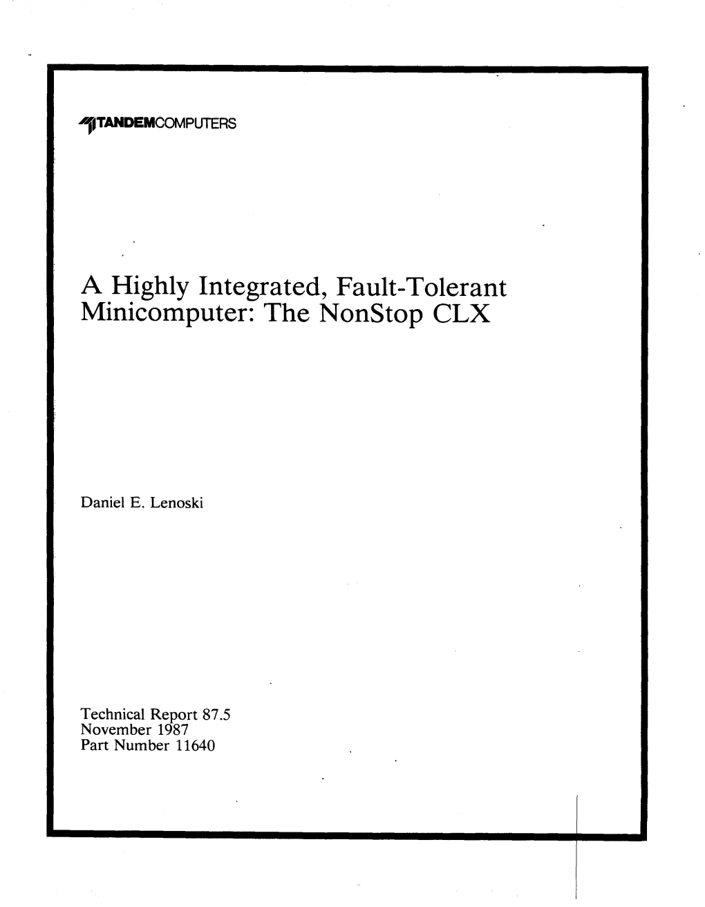 A Highly Integrated Fault-Tolerant Minicomputer: the Nonstop