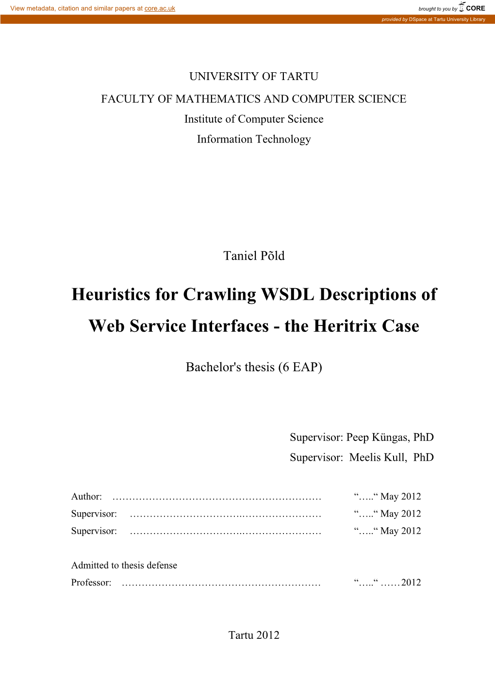 Heuristics for Crawling WSDL Descriptions of Web Service Interfaces - the Heritrix Case
