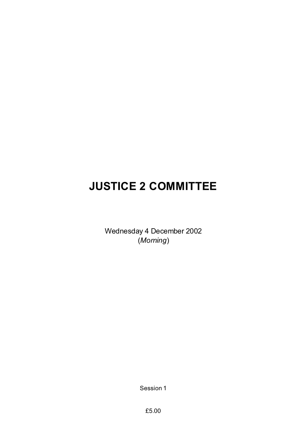 Justice 2 Committee