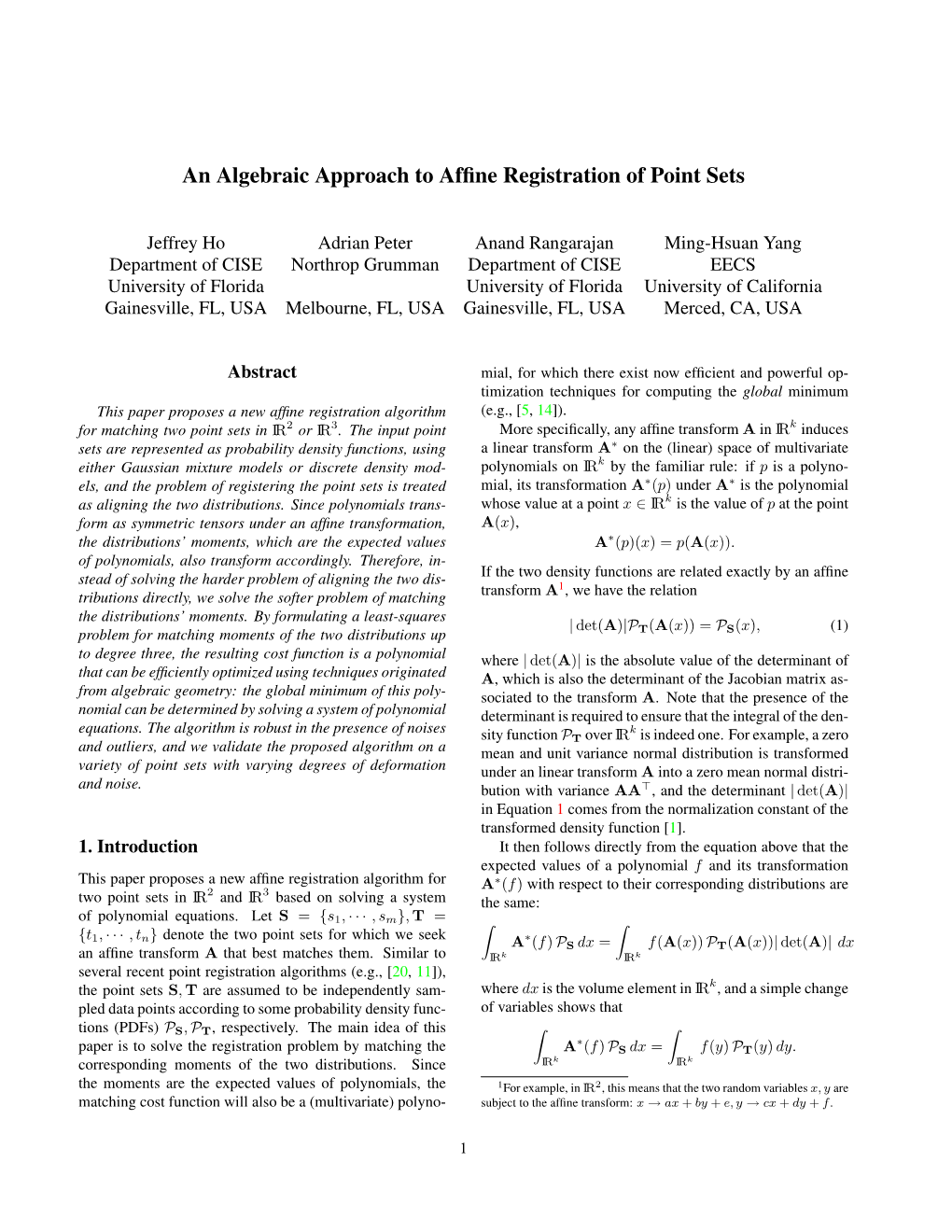 An Algebraic Approach to Affine Registration of Point Sets