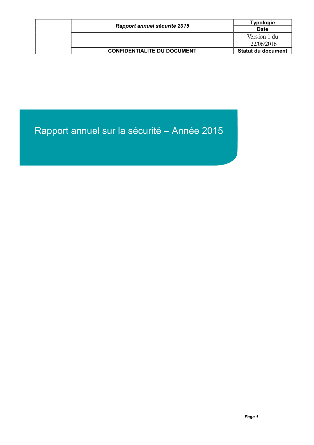 Rapport Annuel Sur La Sécurité – Année 2015