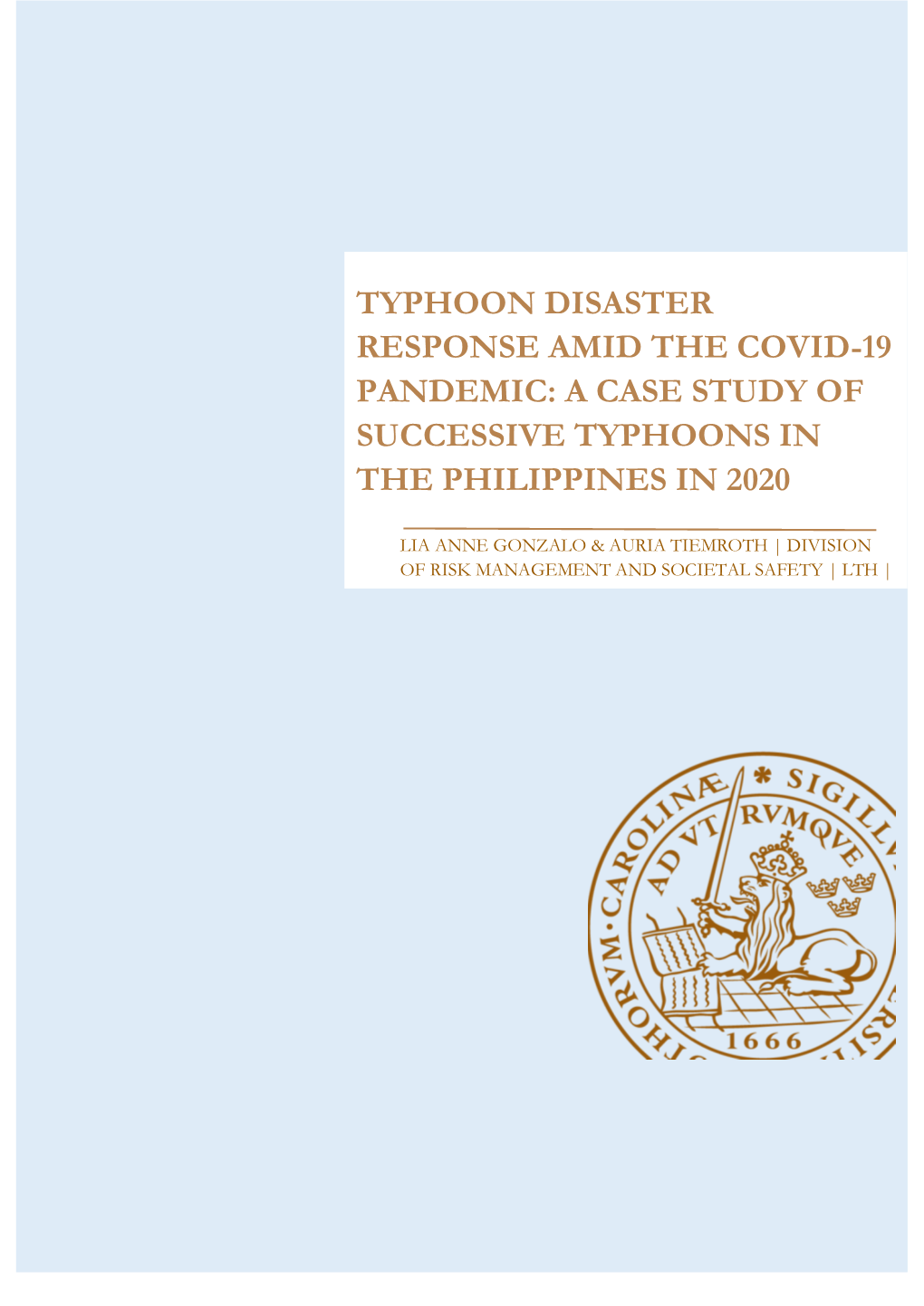 Typhoon Disaster Response Amid the Covid-19 Pandemic: a Case Study of Successive Typhoons in the Philippines in 2020