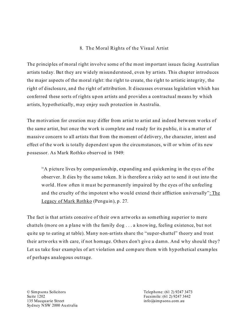 8. the Moral Rights of the Visual Artist the Principles of Moral Right Involve