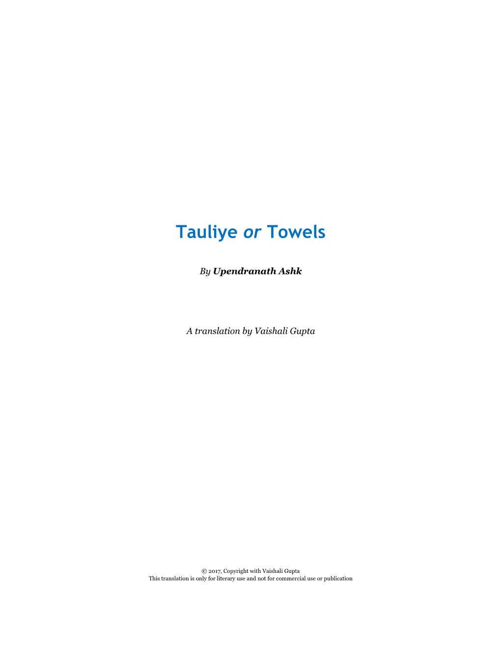 Tauliye Or Towels, a Translation
