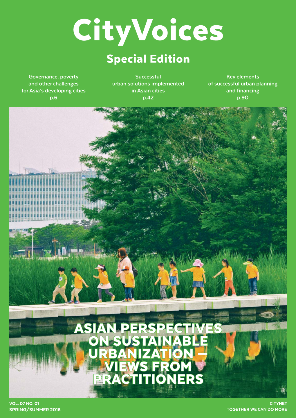 Asian Perspectives on Sustainable Urbanization — Views from Practitioners